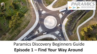 Paramics Discovery Beginners Guide  Episode 1 [upl. by Connors]