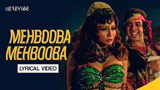 Mehbooba Mehbooba from Sholay Lyrical Video  R D Burman  Amitabh  Dharmendra  Hema Malini [upl. by Ahsemot]