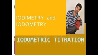 iodimetry and iodometry iodimetric and iodometric titration for jee mains and advance  neet [upl. by Roberson]