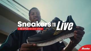 Sneakers to Live exclusively at Bata [upl. by Starling908]