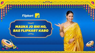 Mauka jo bhi ho bas Flipkart karo [upl. by Dercy422]