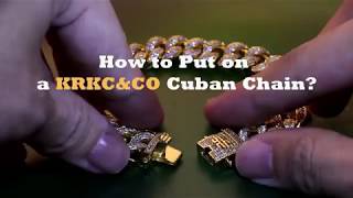 How to Put onUnlock a KRKCampCO Iced Out Cuban Link Chain [upl. by Copeland]