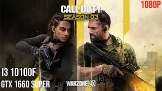 CALL OF DUTY WARZONE 20  SEASON 3  i3 10100F  GTX 1660 SUPER [upl. by Almeta895]