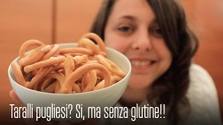 LA RICETTA SEMPLICE dei TARALLI PUGLIESI SENZA GLUTINE SAPORITI CROCCANTI e IDEALI PER L’APERITIVO [upl. by Akiemahs436]