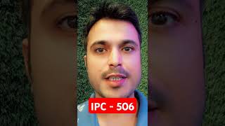 IPC 506  indian pennel code  धारा 506  section  Dhara 506  section [upl. by Nosylla]