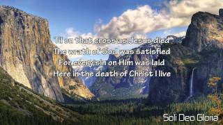 In Christ Alone Lyrics [upl. by Admana]