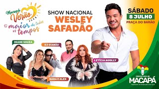 Macapá Verão 2023  Show Wesley Safadão [upl. by Bove]