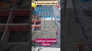 Casting Concrete Spacer Or Concrete Cover For DWall construction shorts [upl. by Aikemat]