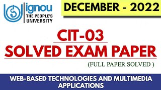 CIT 03 DECEMBER 2022 PREVIOUS YEAR SOLVED EXAM PAPER [upl. by Nerb832]