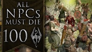 Skyrim All NPCs Must Die 100  Solitude Extravaganza [upl. by Nosyarg645]