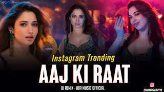 Aaj Ki Raat  Dj Remix  Tamannaah Bhatia  SachinJigar  Madhubanti  Divya  Amitabh  ADR Music [upl. by Stevens]