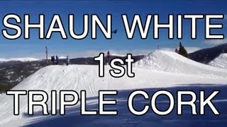 SHAUN WHITE TRIPLE CORK  EXCLUSIVE Stolen footage [upl. by Edalb]