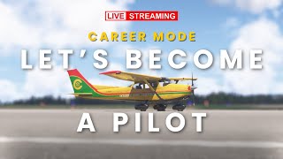 Let’s Become a Pilot Exploring Career Mode in MSFS 2024 [upl. by Madel]