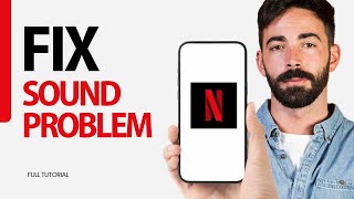 How To Fix Sound Problem On Netflix App 2024 [upl. by Eimerej]