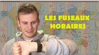 LES FUSEAUX HORAIRES [upl. by Gavin]