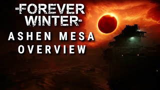 Ashen Mesa  Forever Winter Map Overview [upl. by Ahrens]