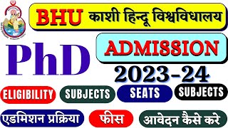 BHU Phd Admission 2023  BHU PhD Admission Process 202223  How to take admission in BHU bhuphd [upl. by Fraya]