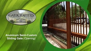 Gate Crafters Aluminum Semi Custom Sliding Gate  Opening [upl. by Godber588]