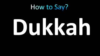 How to Pronounce Dukkah [upl. by Lawford774]