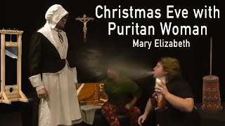 Christmas Eve with Puritan Woman [upl. by Lennard314]