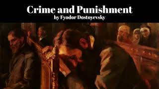 Crime and Punishment by Fyodor Dostoyevsky [upl. by Orlosky]