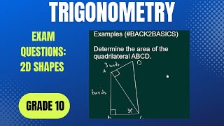 2D TRIGONOMETRY GRADE 10 [upl. by Assecnirp]