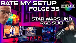 Rate my Setup Folge 35  RGB Sucht Ratatatatata Star Wars uvm [upl. by Irakuy]