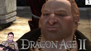 A Wonderful Welcome  Dragon Age 2  Lets Play  Part 03 [upl. by Nobile]