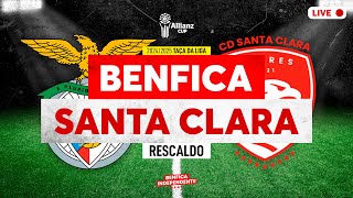 BENFICA x Santa Clara  RESCALDO J1 TL 30 [upl. by Hedwiga]