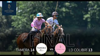 Copa Zafiro Final  Tamera vs La Delfina Colibri [upl. by Prescott146]