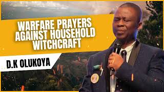 DESTRUCTION OF DARK ALTARS Warfare Prayers Against Household Witchcraft with Dr DK Olukoya [upl. by Alfredo191]