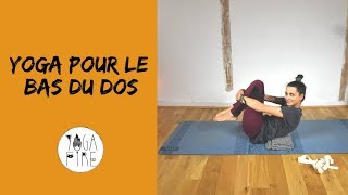 Yoga pour le bas du Dos 3  Yoga Fire By Jo [upl. by Macrae443]