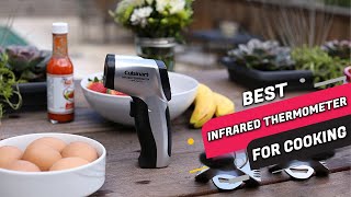 4 Best Infrared Thermometers for Cooking Review 2023  Don’t Buy Before Watching This [upl. by Alamac854]