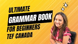 Guide to Learn French for TEF Canada TCF Canada  How to Choose Grammar Books for French Beginners [upl. by Fortunna]