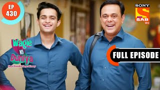 Rajesh Brings Vivaan To His Office  Wagle Ki Duniya  Ep 430  Full Episode  15 Aug 2022 [upl. by Nataline]