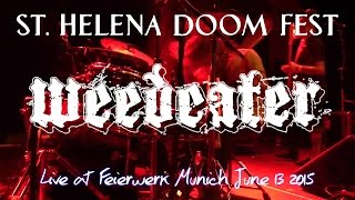 Weedeater  St Helena Doom Fest 2015 Feierwerk Munich [upl. by Ingraham923]