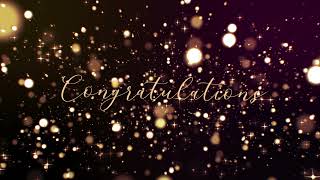 2 Hour Congratulations Background Video with Music  365Editscom [upl. by Neellok]