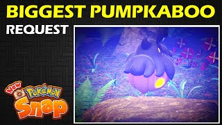 The Biggest Pumpkaboo of All 4 Star Request  New Pokemon Snap Guide amp Walkthrough [upl. by Leaj]