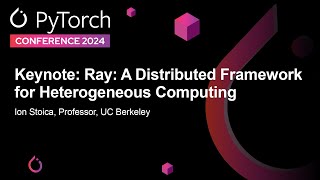 Keynote Ray A Distributed Framework for Heterogeneous Computing  Ion Stoica UC Berkeley [upl. by Merri]