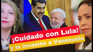 Cuidado con Lula y la invasión a Venezuela [upl. by Gottfried]