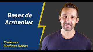 Aula 5  Bases de Arrhenius [upl. by Ivonne]