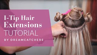 Itip Hair Extensions Tutorial  Full Install by DreamCatchers Head Educator Dorothy [upl. by Ker]