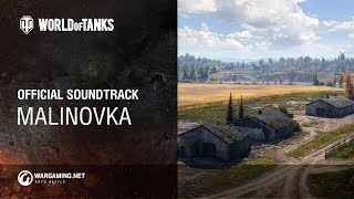 World of Tanks – Official Soundtrack Malinovka [upl. by Eeznyl]