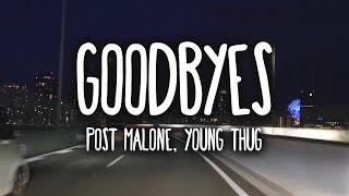 Post Malone  Goodbyes Clean  Lyrics ft Young Thug [upl. by Eca]