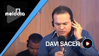 Davi Sacer  Essência  Melodia Ao Vivo VIDEO OFICIAL [upl. by Dorina]