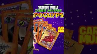 Nuevos Card Game Skibidi Toilet Zombie universe apocalipsis nuevos Cards y múñecos 🧟 memes edit [upl. by Myrwyn]