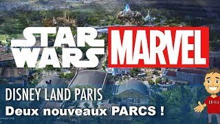 Un parc MARVEL amp STAR WARS à DISNEY LAND PARIS [upl. by Garlen]