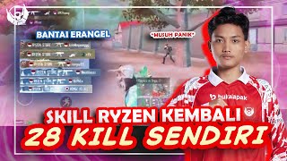 SKILL RYZEN KEMBALI 28 KILL SENDIRI  PUBG MOBILE  RYZEN GAMING [upl. by Hook644]