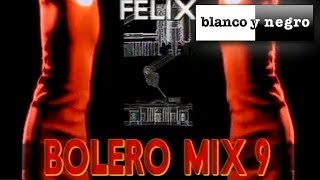 Spot Bolero Mix 9 [upl. by Llorrad]