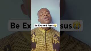 Prophetic Worship Be exalted Jesus🙌jesus gosple [upl. by Leesen]